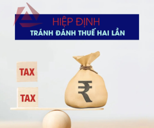 HIỆP ĐỊNH TRÁNH ĐÁNH THUẾ HAI LẦN