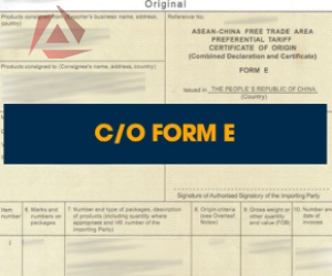 C/O FORM E (ASEAN - CHINA)
