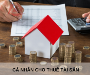 CÁ NHÂN CHO THUÊ TÀI SẢN