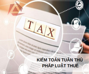 KIỂM TOÁN TUÂN THỦ PHÁP LUẬT THUẾ